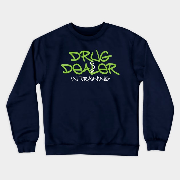 Drug Dealer Crewneck Sweatshirt by e2productions